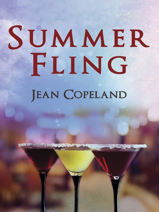 Title details for Summer Fling by Jean Copeland - Available